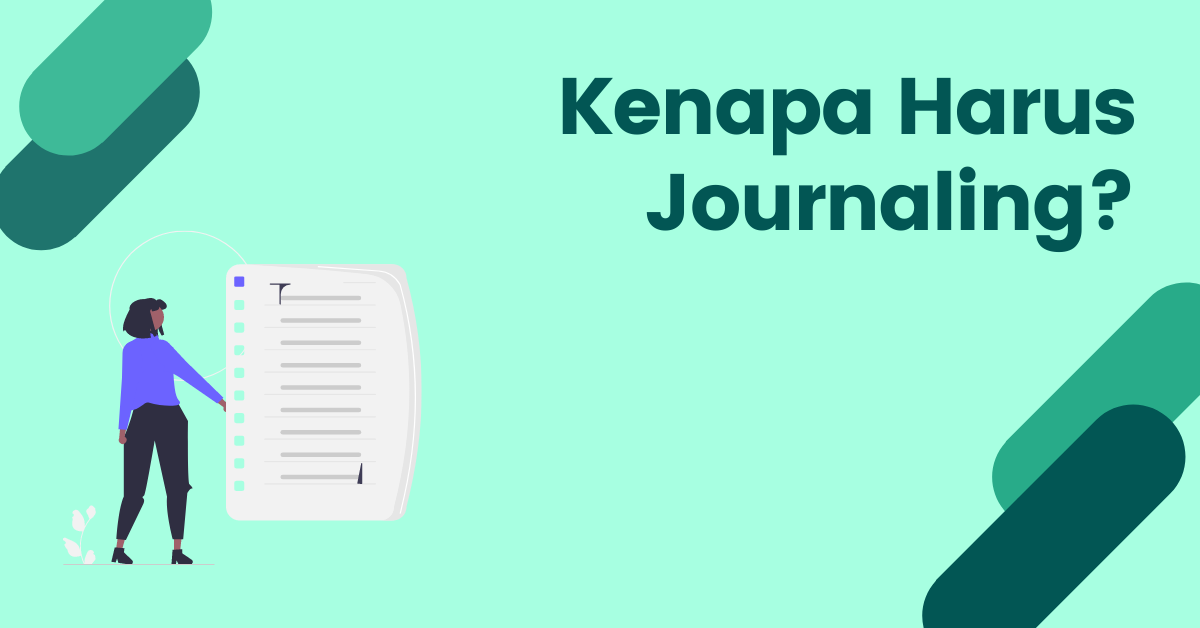 Read more about the article Kamu Bisa Pakai 5 Jenis Journaling Ini!