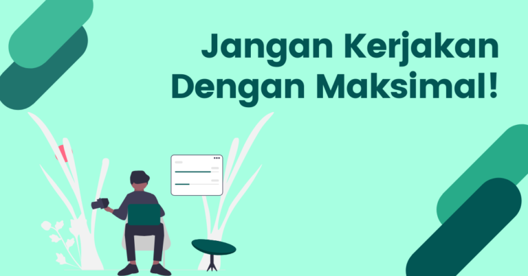 Read more about the article Tips Melawan Sifat Perfeksionis Dalam Bekerja